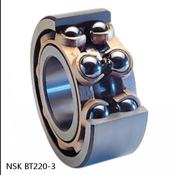BT220-3 NSK Angular contact ball bearing