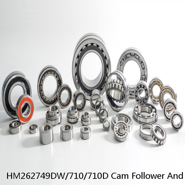 HM262749DW/710/710D Cam Follower And Track Roller #1 image