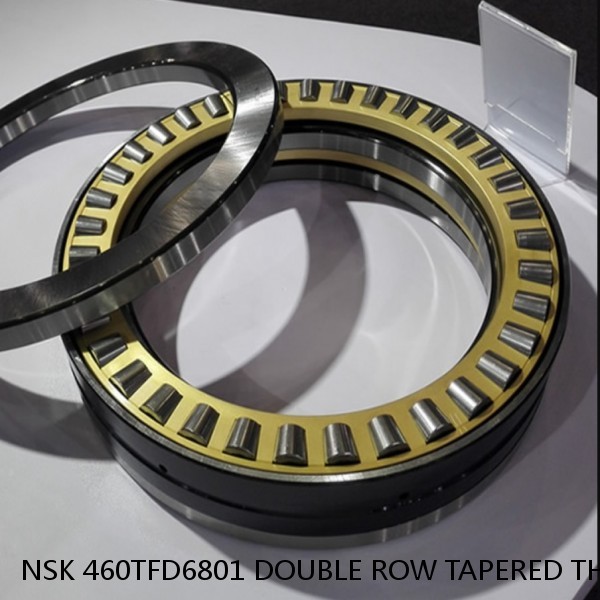 NSK 460TFD6801 DOUBLE ROW TAPERED THRUST ROLLER BEARINGS #1 image